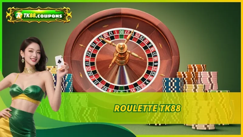 Roulette TK88
